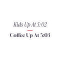 Funny Christmas Morning Sticker Kids Up At 5:02 Coffee Up At 5:03