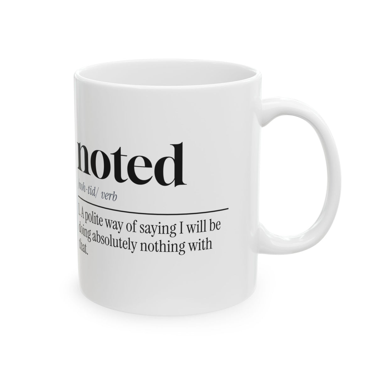 Funny Sarcastic Coffee Mug Noted Definition For Coworkers