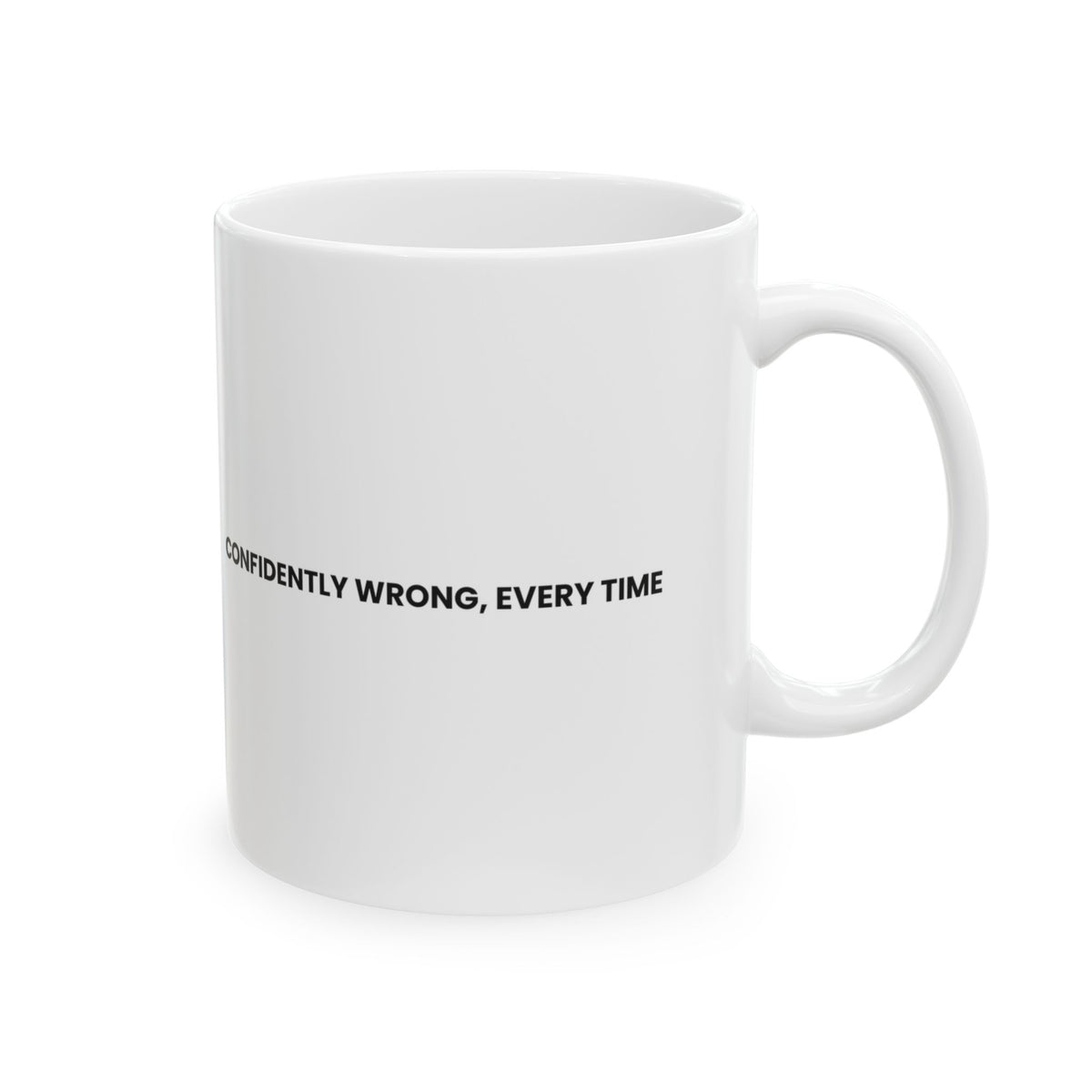 Funny Grandpa Coffee Mug Confidently Wrong For Grandpa