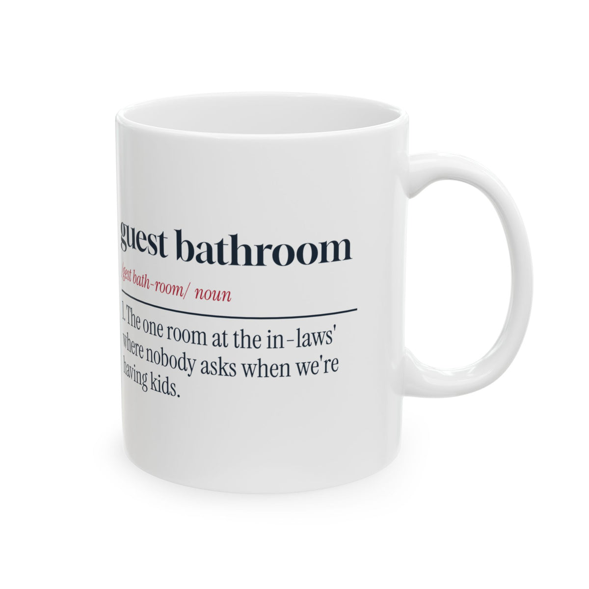 Funny In-Laws Christmas Coffee Mug Guest Bathroom Definition