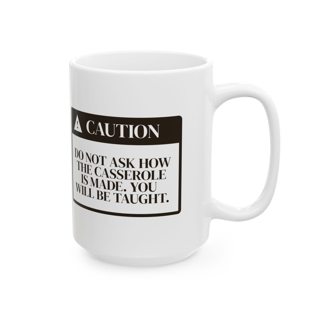 Funny In Law Christmas Coffee Mug Caution Casserole Warning Label