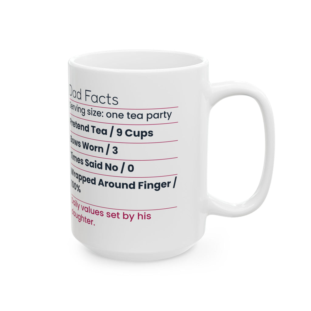 Funny Dad Of Daughters Coffee Mug Dad Facts Label For Fathers