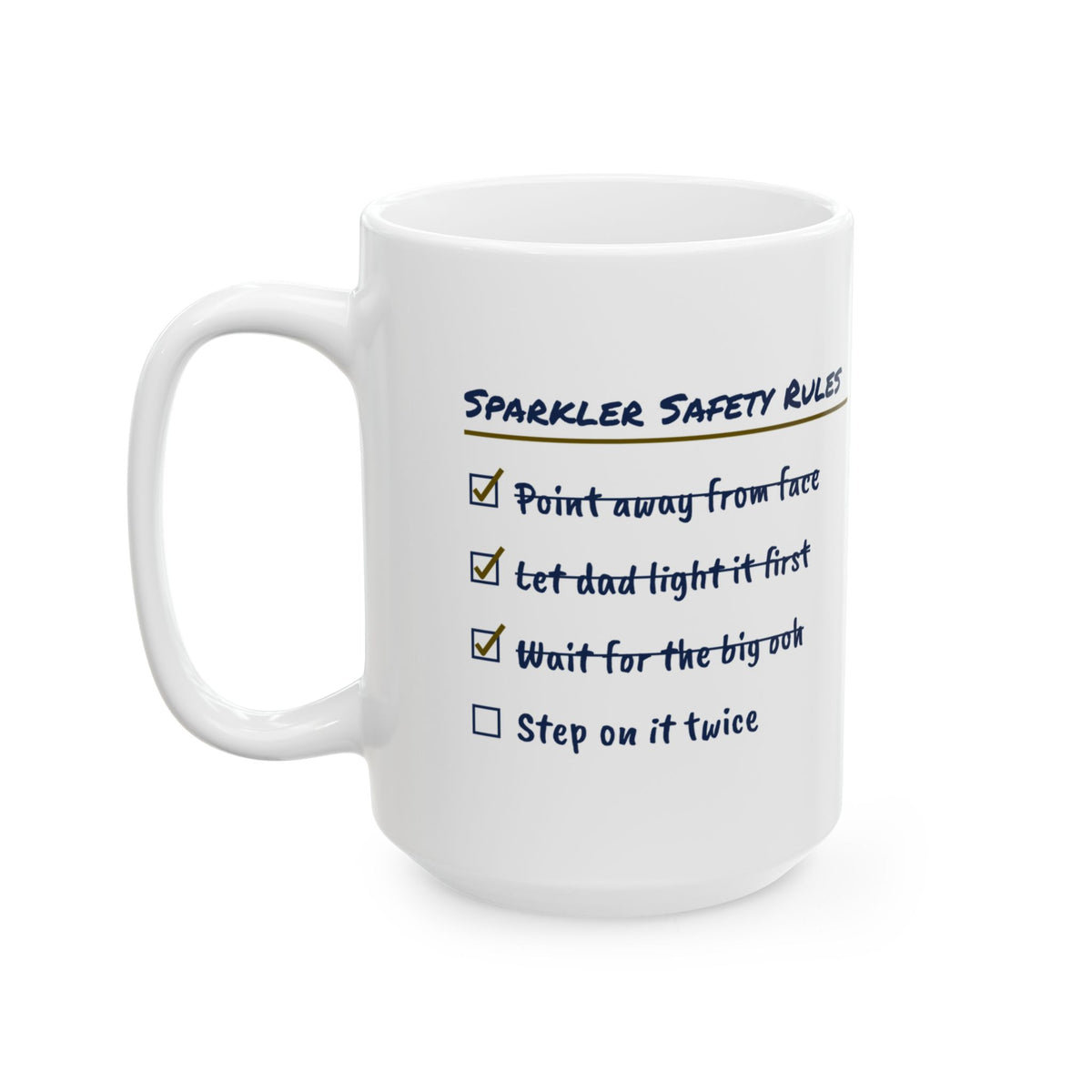 Funny Fourth Of July Checklist Coffee Mug Sparkler Safety For Dad