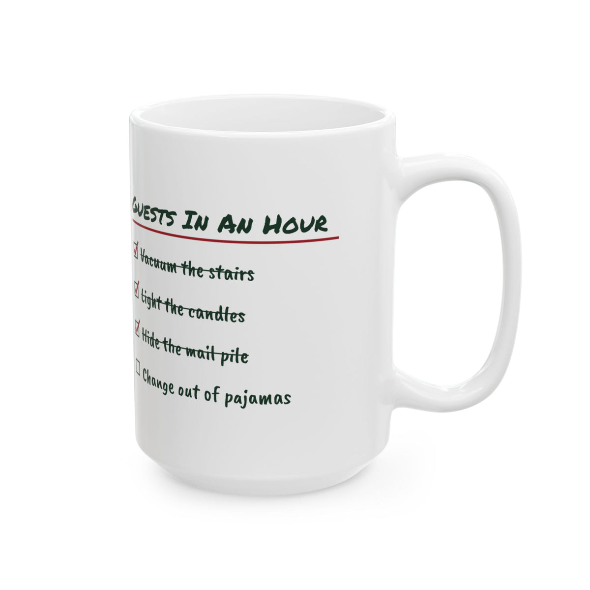Funny Christmas Host Coffee Mug Guests In An Hour Checklist