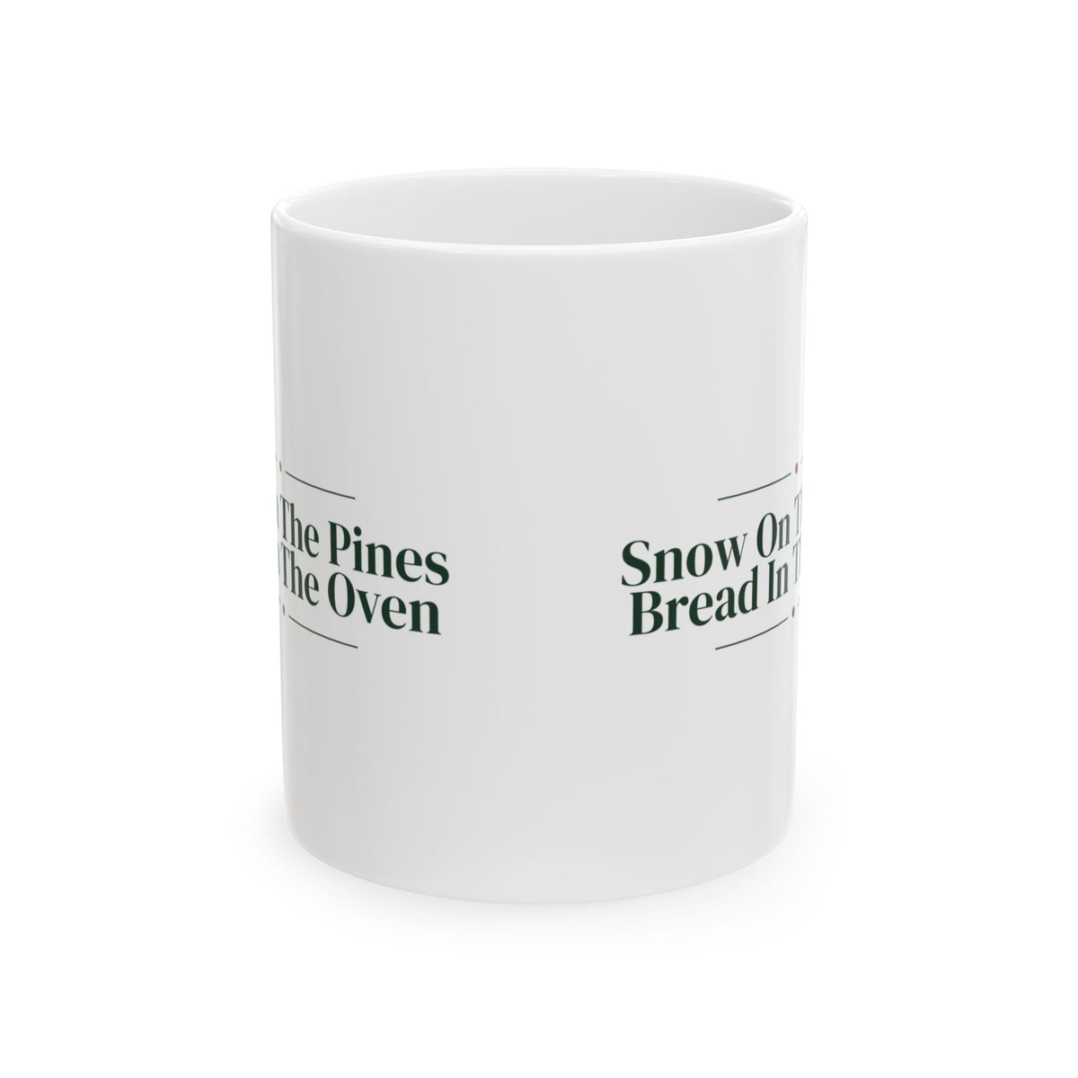 Cozy Christmas Coffee Mug Snow On The Pines Bread In The Oven