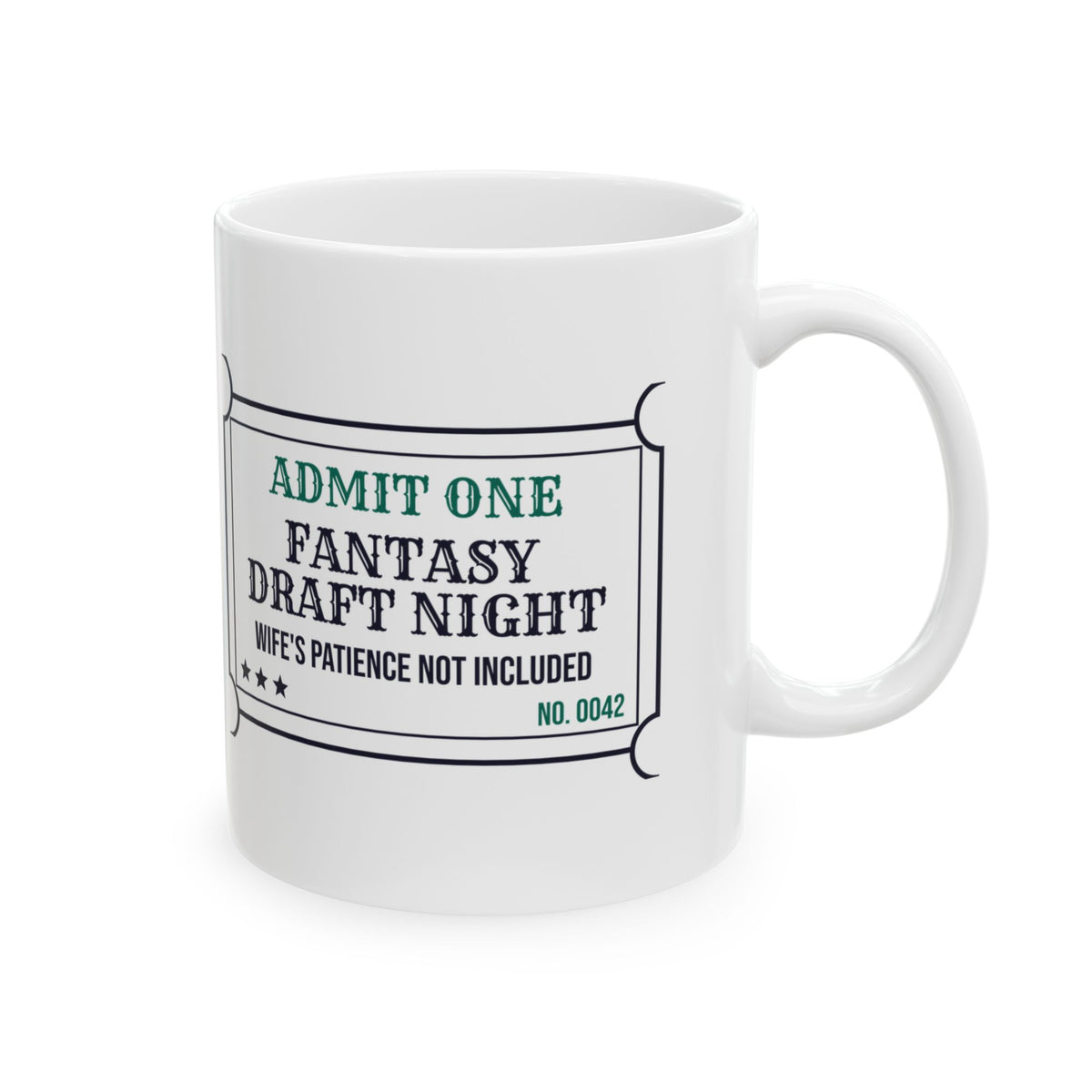 Funny Fantasy Draft Mug Admit One Fantasy Draft Night