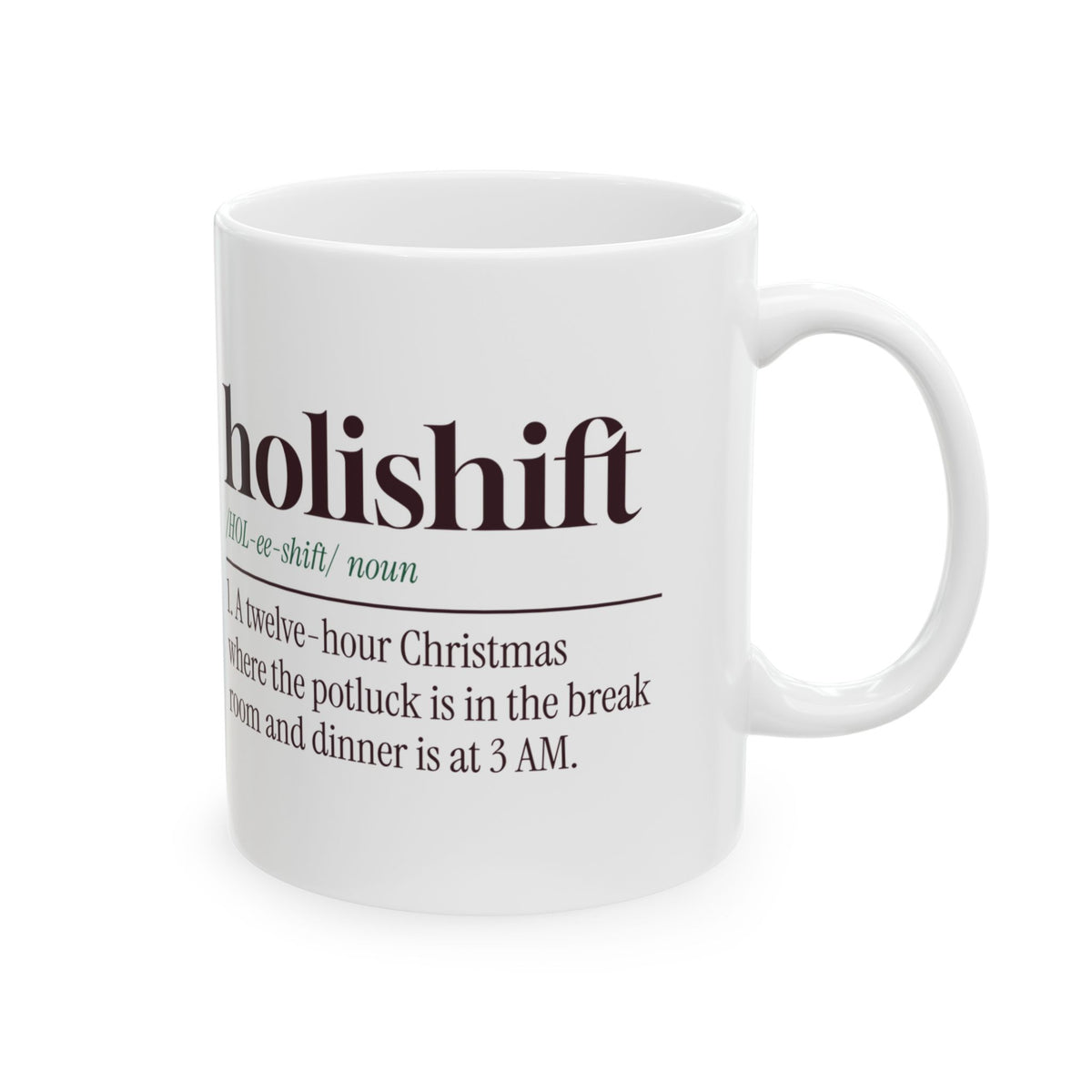 Funny Christmas Nurse Coffee Mug Holishift Definition For Nurses