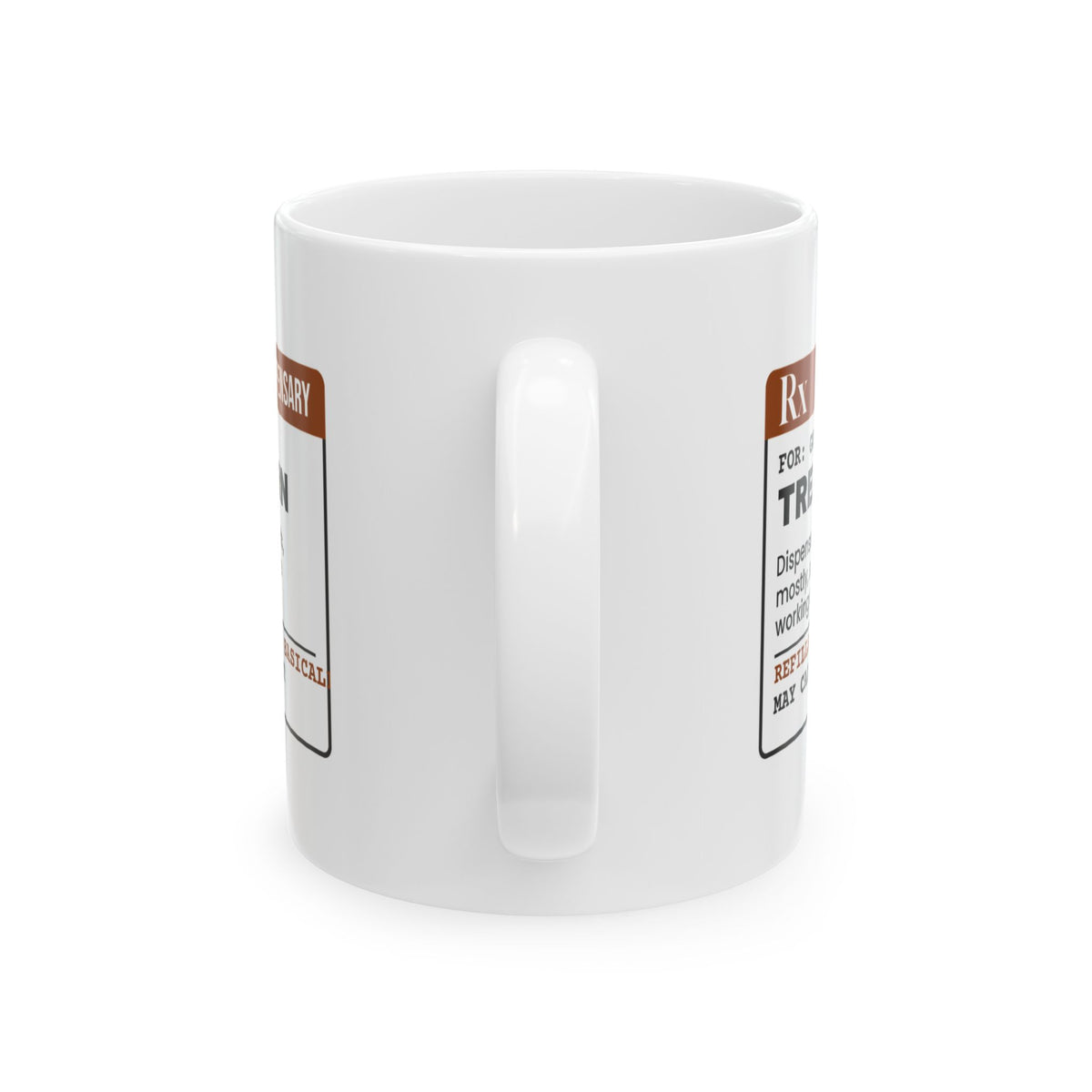Dog Dad Coffee Mug Treats PRN As Needed