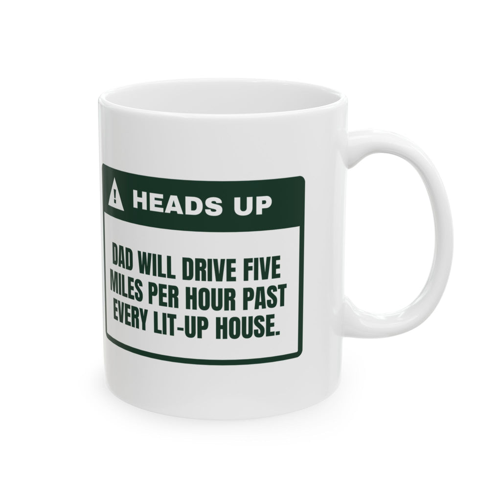 Funny Christmas Dad Coffee Mug Drives 5 MPH Past Every Light Show