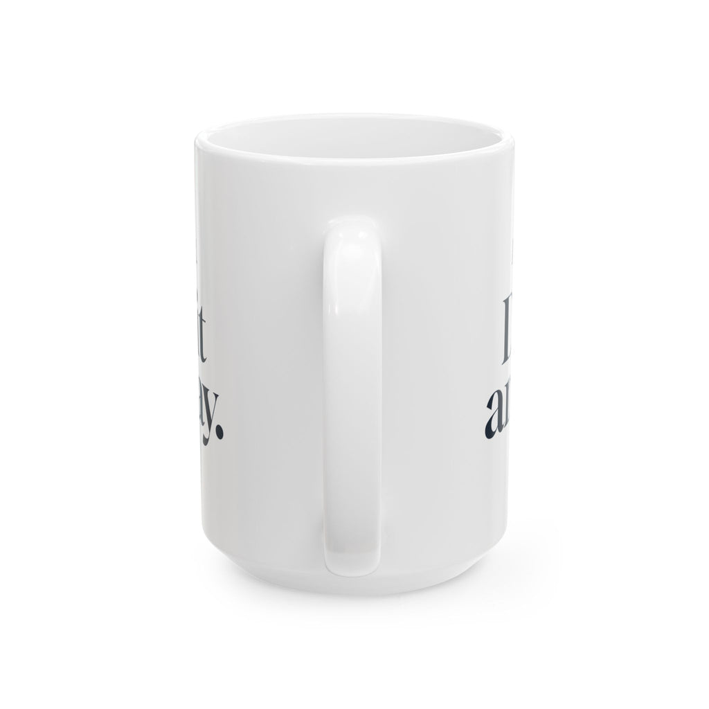 Stepdad Coffee Mug Not Required Did It Anyway For Dads