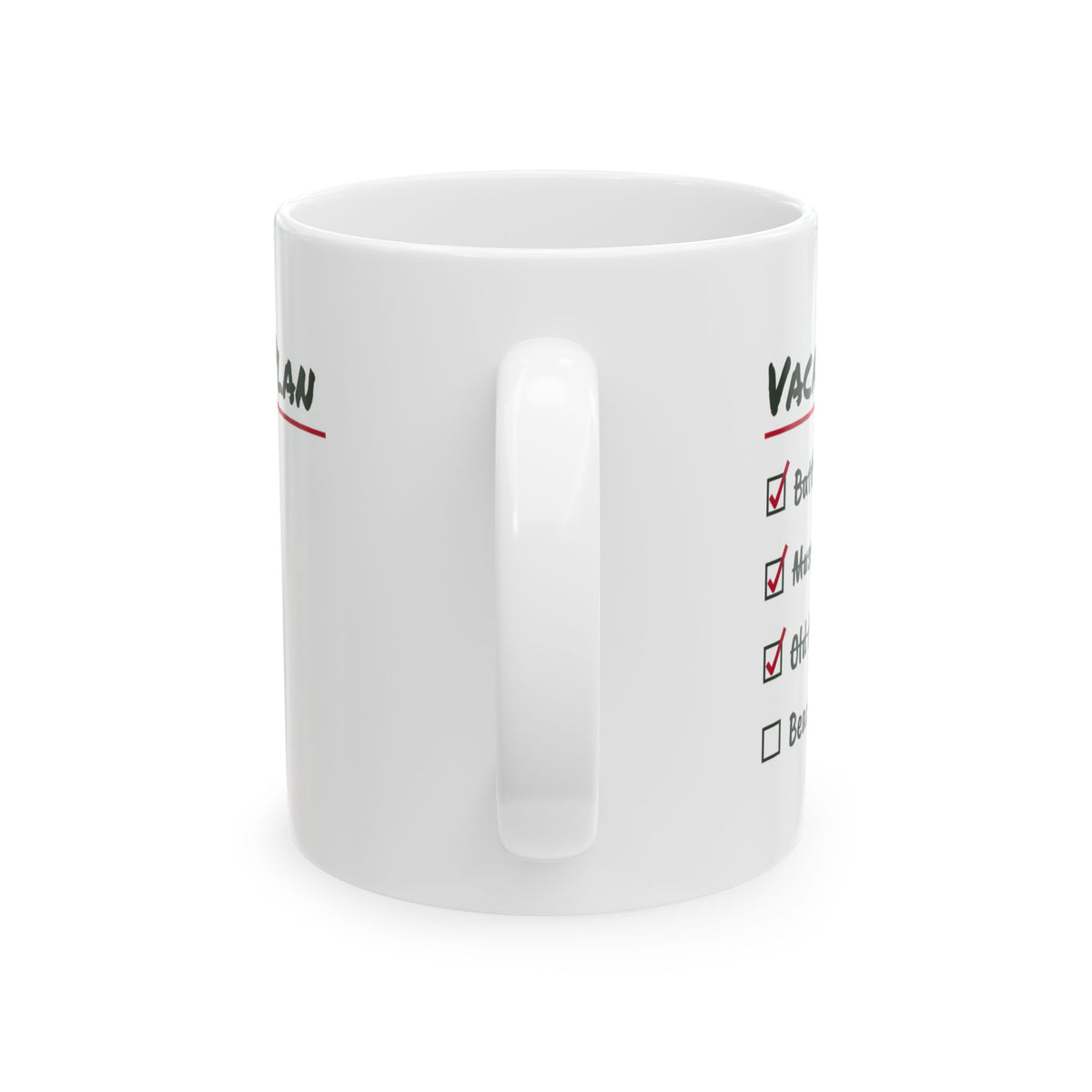 Funny History Buff Coffee Mug Vacation Plan Checklist