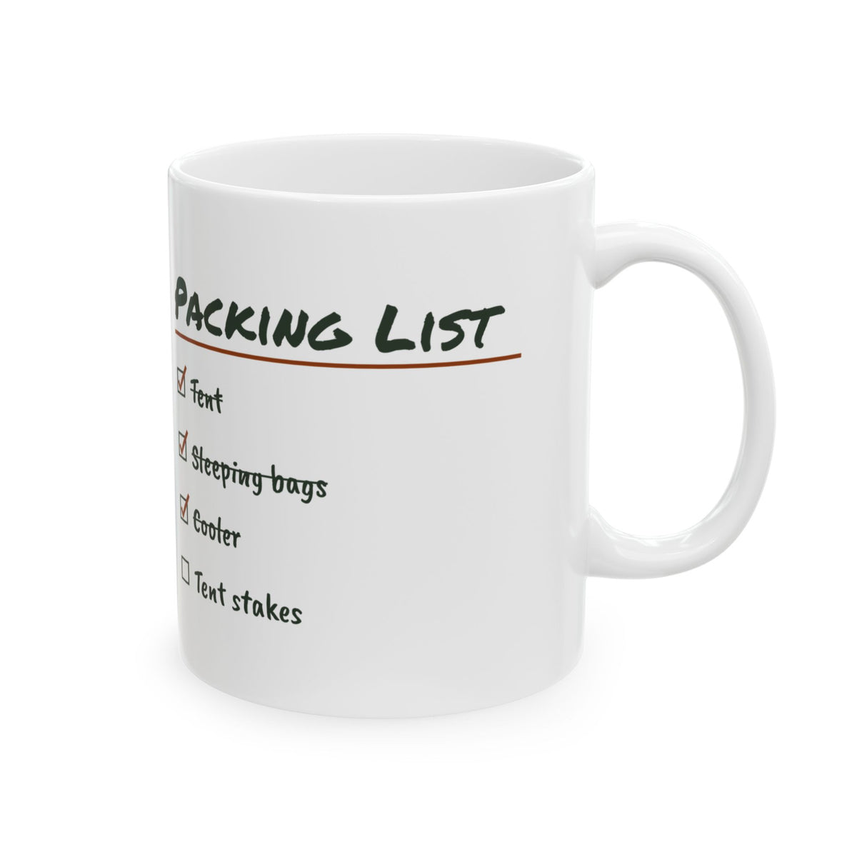 Funny Camping Coffee Mug Packed Everything Forgot The Tent Stakes