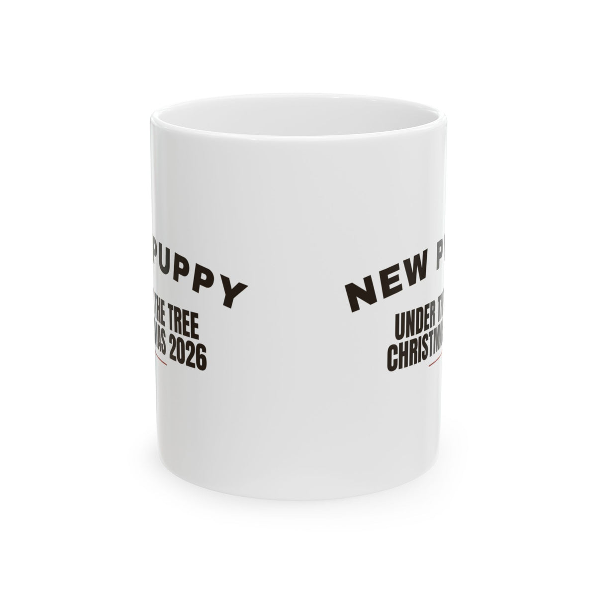 New Puppy Christmas 2026 Coffee Mug Under The Tree For Dog Owners