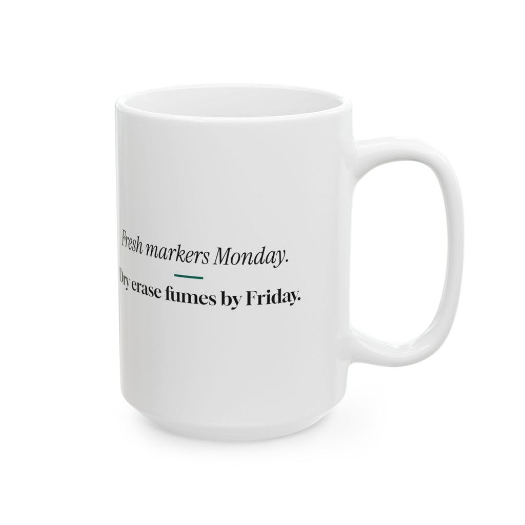 Funny Teacher Coffee Mug Fresh Markers Dry Erase For Teachers