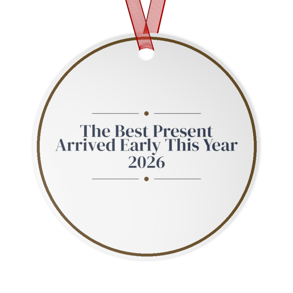 Baby's First Christmas Ornament Our Present Arrived Early 2026