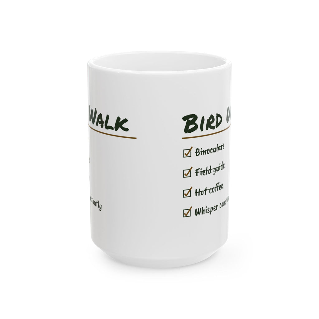 Funny Bird Watching Coffee Mug Bird Walk Whisper Constantly For Birders