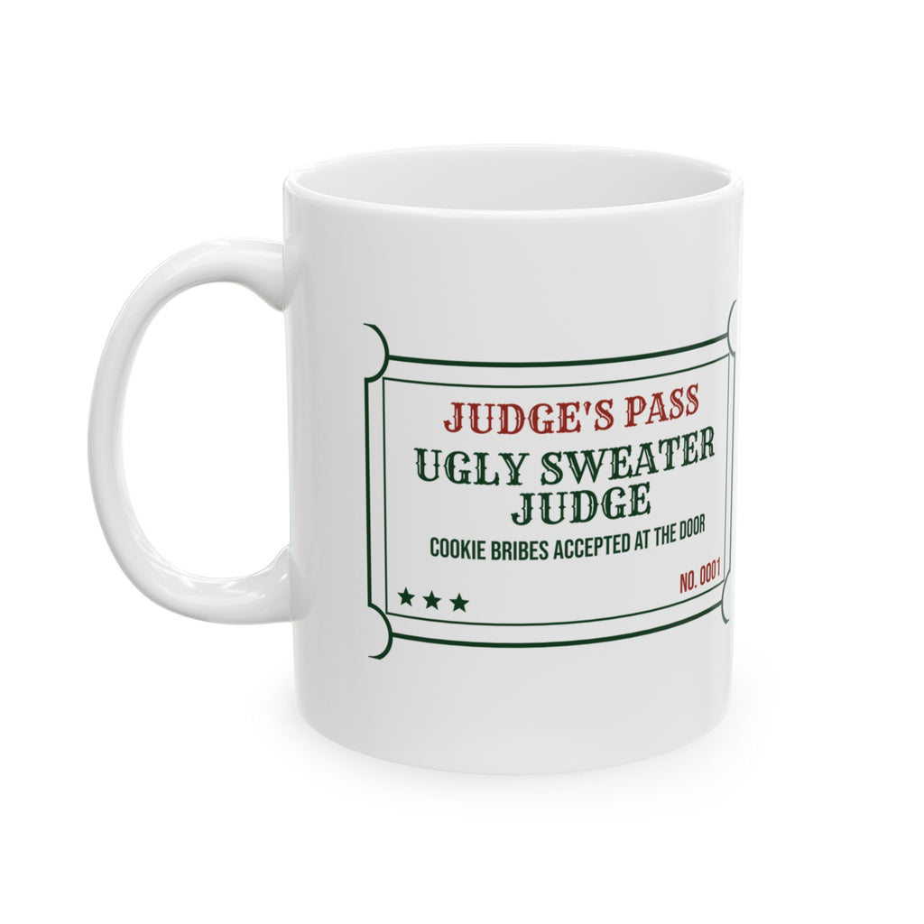 Funny Christmas Coffee Mug Ugly Sweater Judge Pass Bribes Accepted