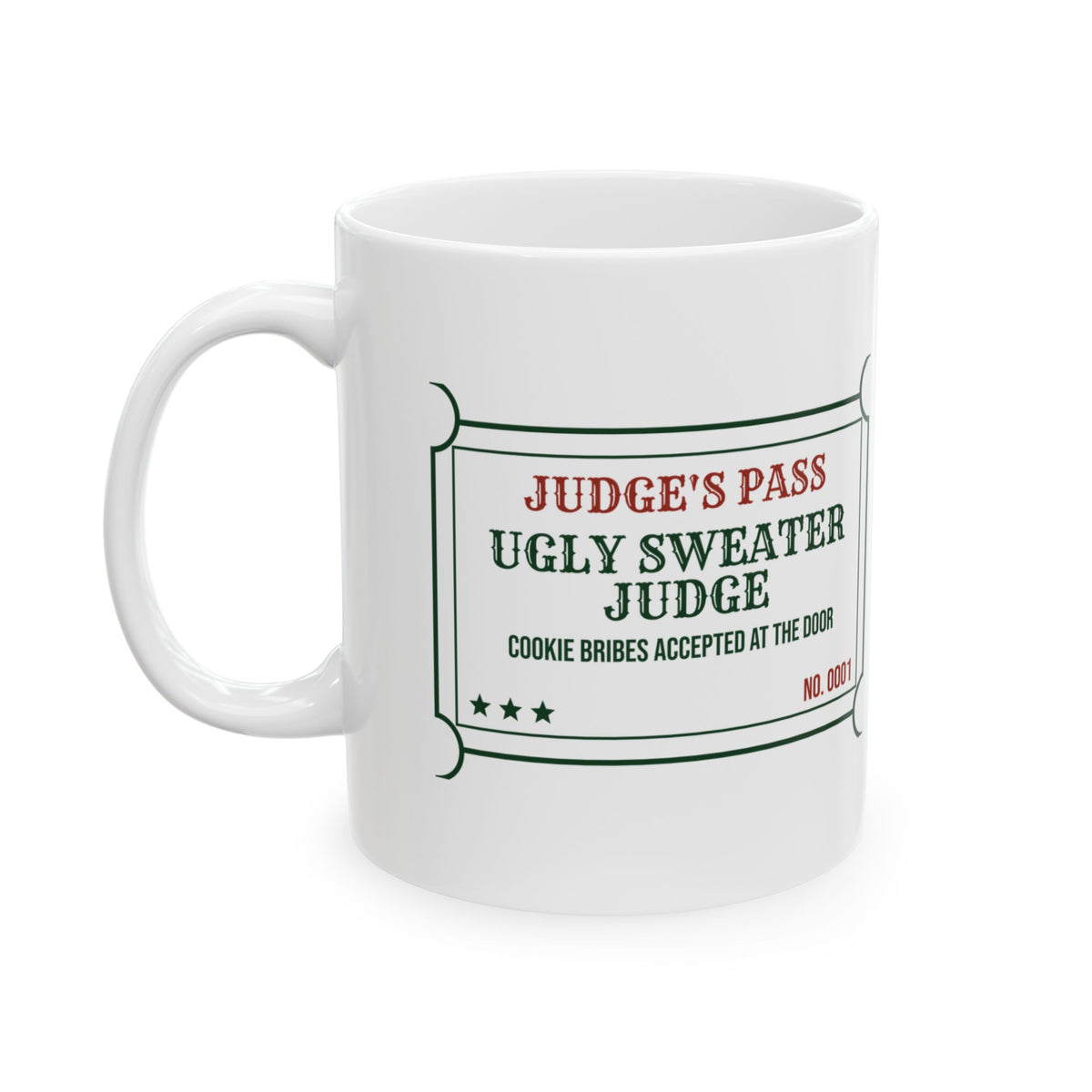 Funny Christmas Coffee Mug Ugly Sweater Judge Pass Bribes Accepted