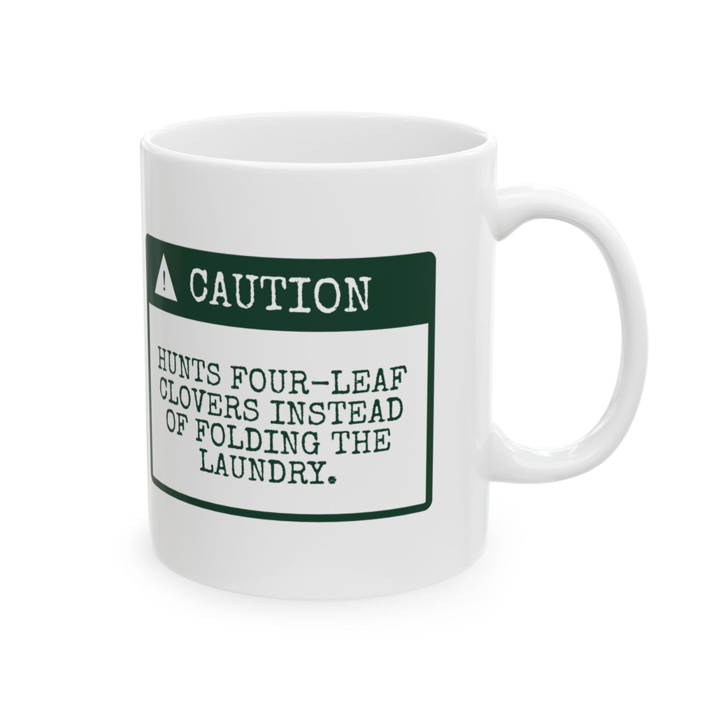 Caution Clover Hunter at Large St Patricks Mug