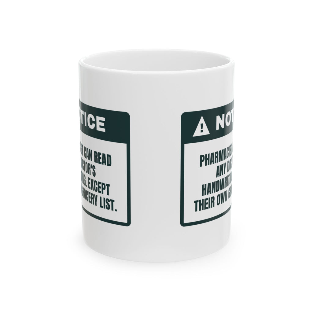 Funny Pharmacist Coffee Mug Reads Any Prescription Not My Grocery List