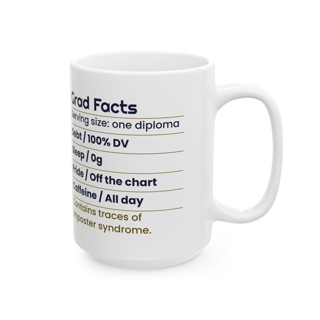 Funny Graduate Coffee Mug Nutrition Facts Label For College Grads