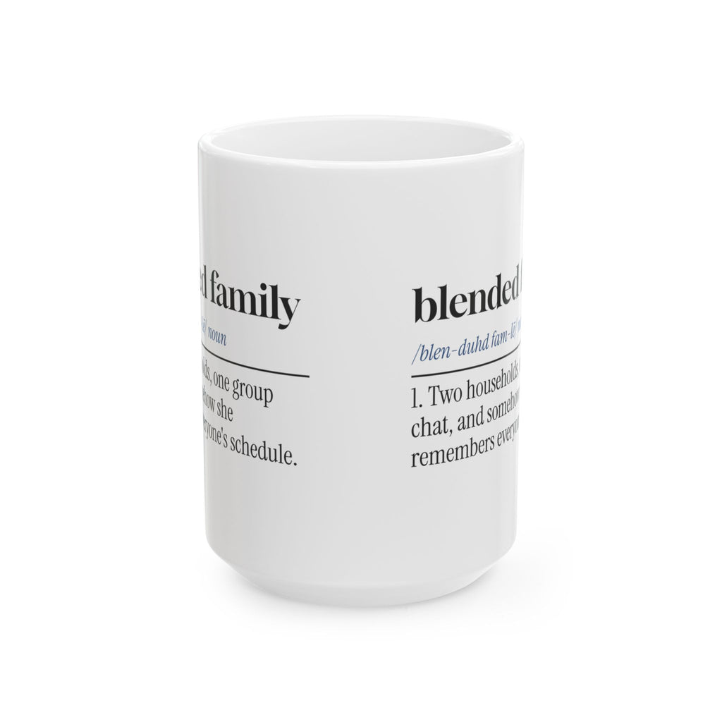 Blended Family Coffee Mug One Group Chat For Bonus Mom