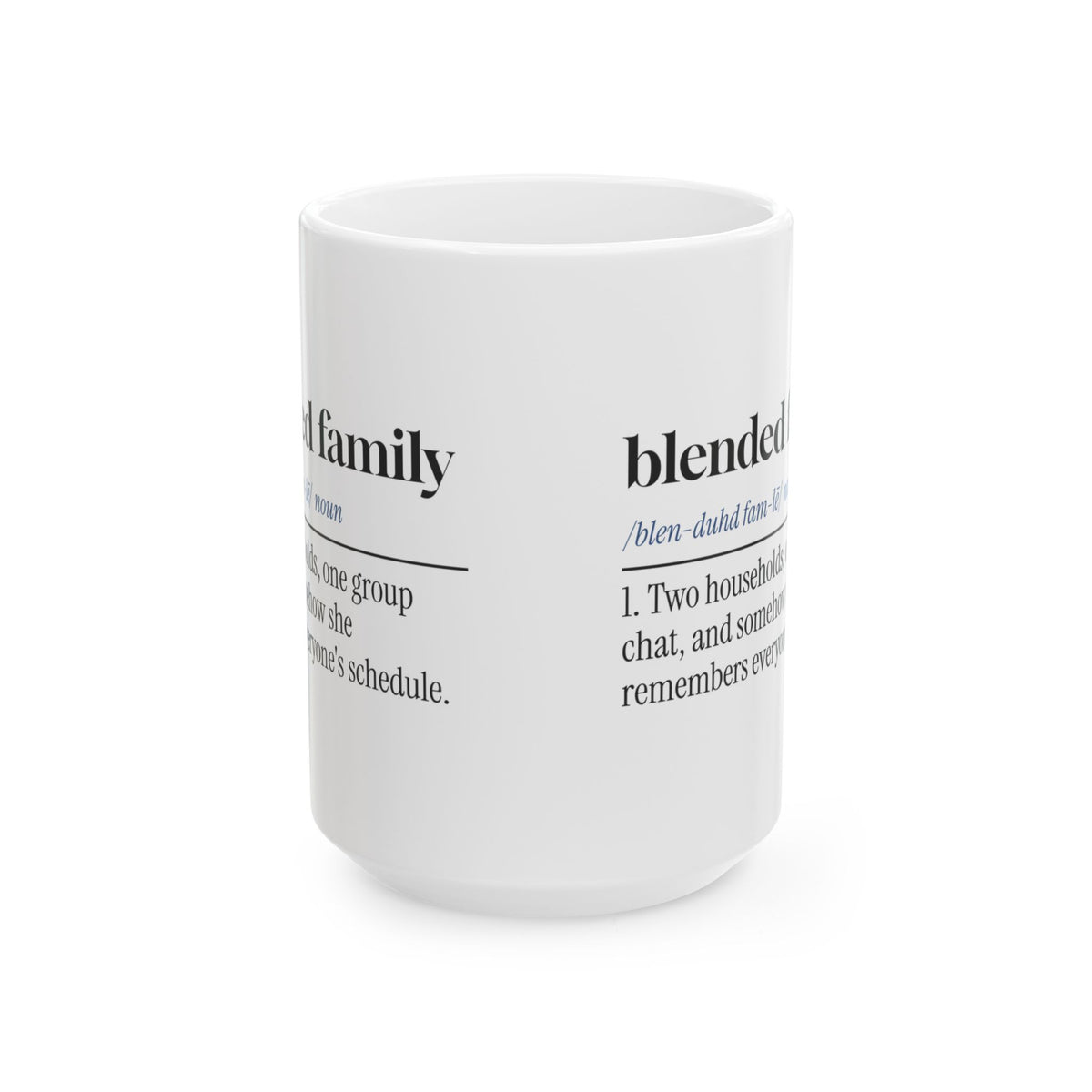 Blended Family Coffee Mug One Group Chat For Bonus Mom