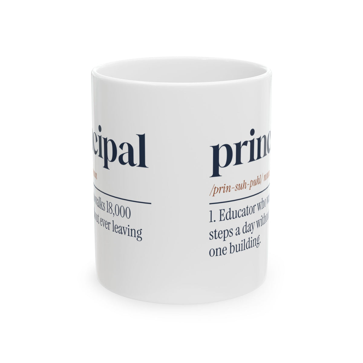 Funny Principal Coffee Mug Dictionary 18000 Steps In One Building