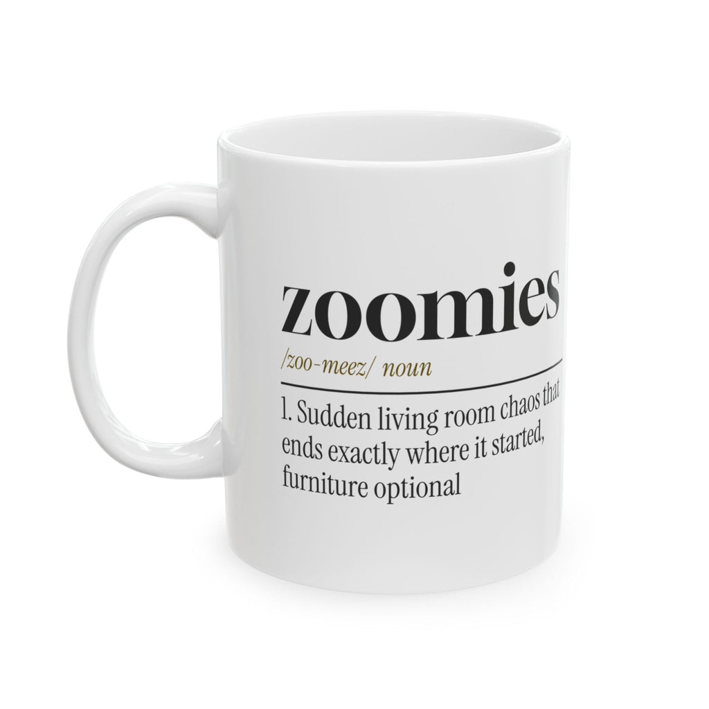Dog Dad Coffee Mug Zoomies Chaos Then Stops
