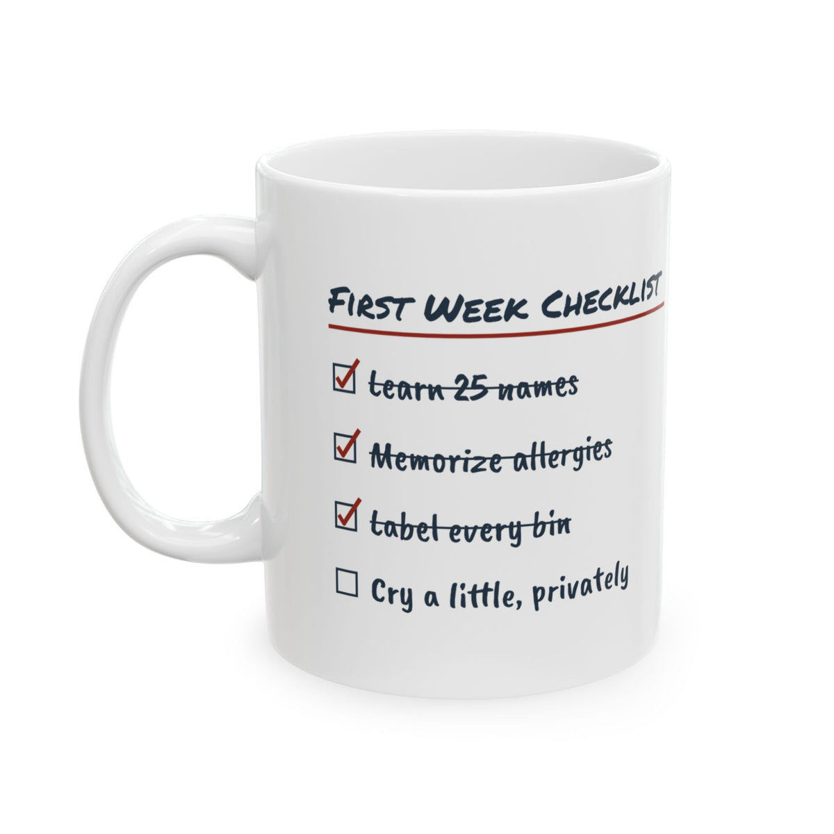 Funny Teacher Checklist Coffee Mug Cry A Little Privately For Teachers