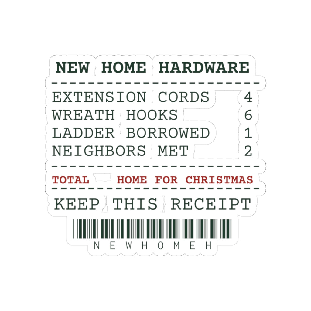 Funny New Home Christmas Sticker Hardware Receipt For Homeowners