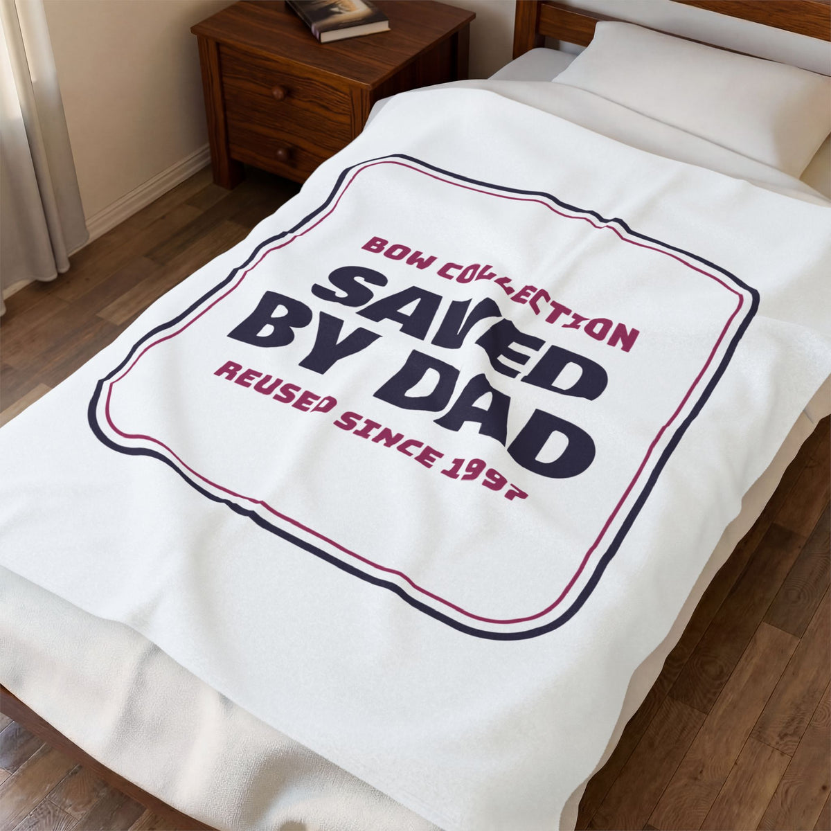 Funny Christmas Dad Throw Blanket Bow Collection Saved By Dad