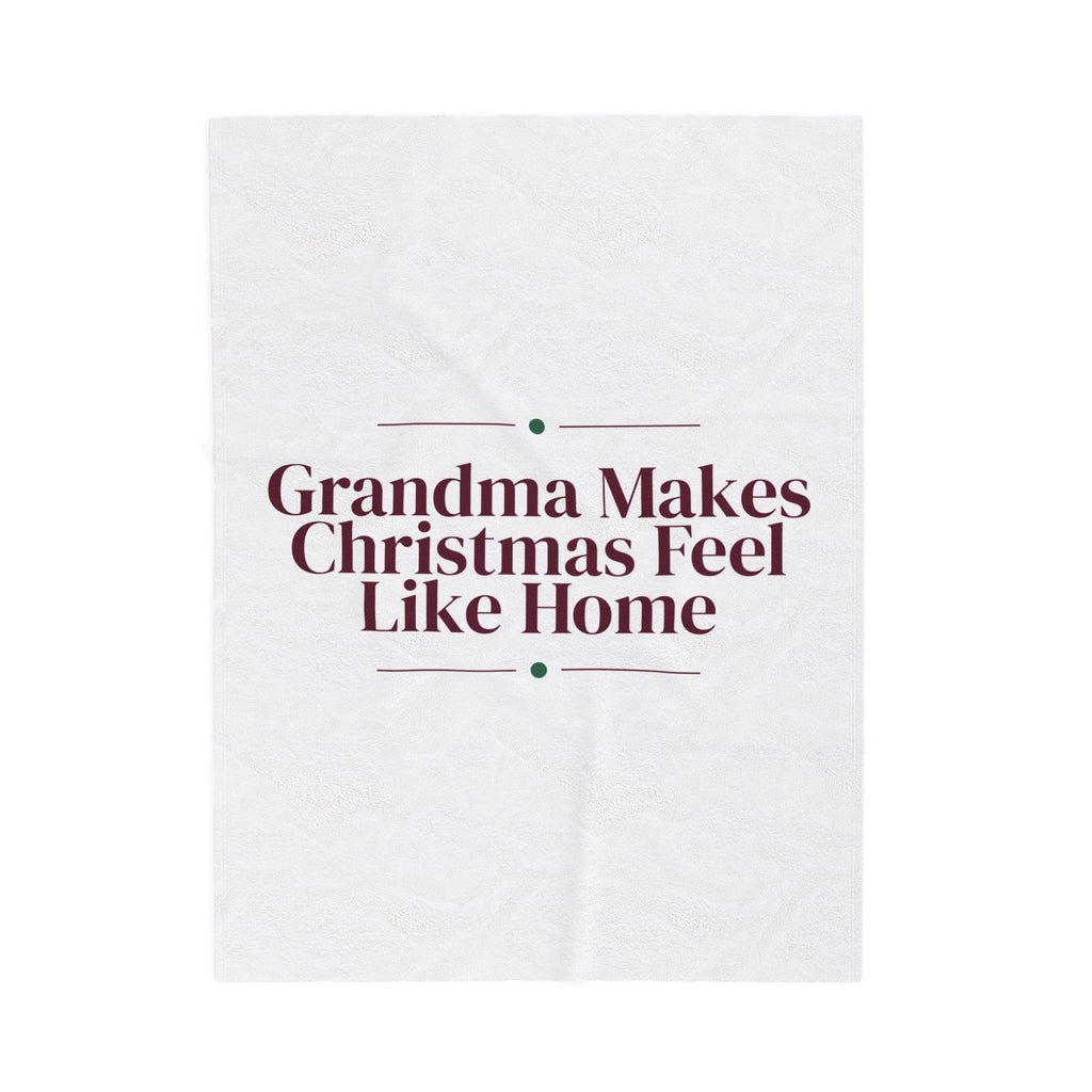 Christmas Throw Blanket Grandma Makes Christmas Feel Like Home
