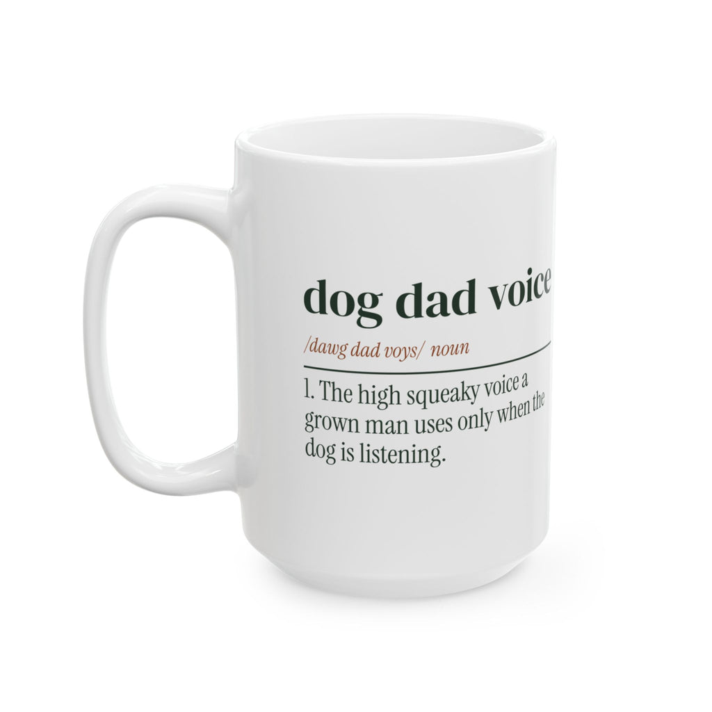 Funny Dog Dad Father's Day Coffee Mug Dog Dad Voice Dictionary