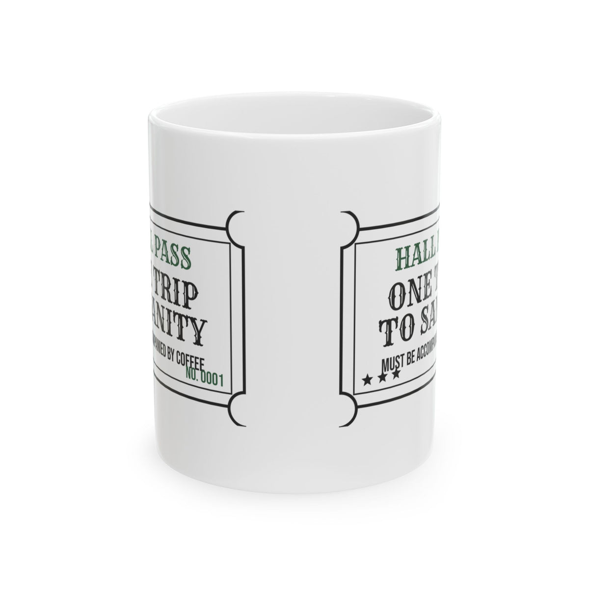 Funny Teacher Aide Coffee Mug Hall Pass To Sanity For Aides