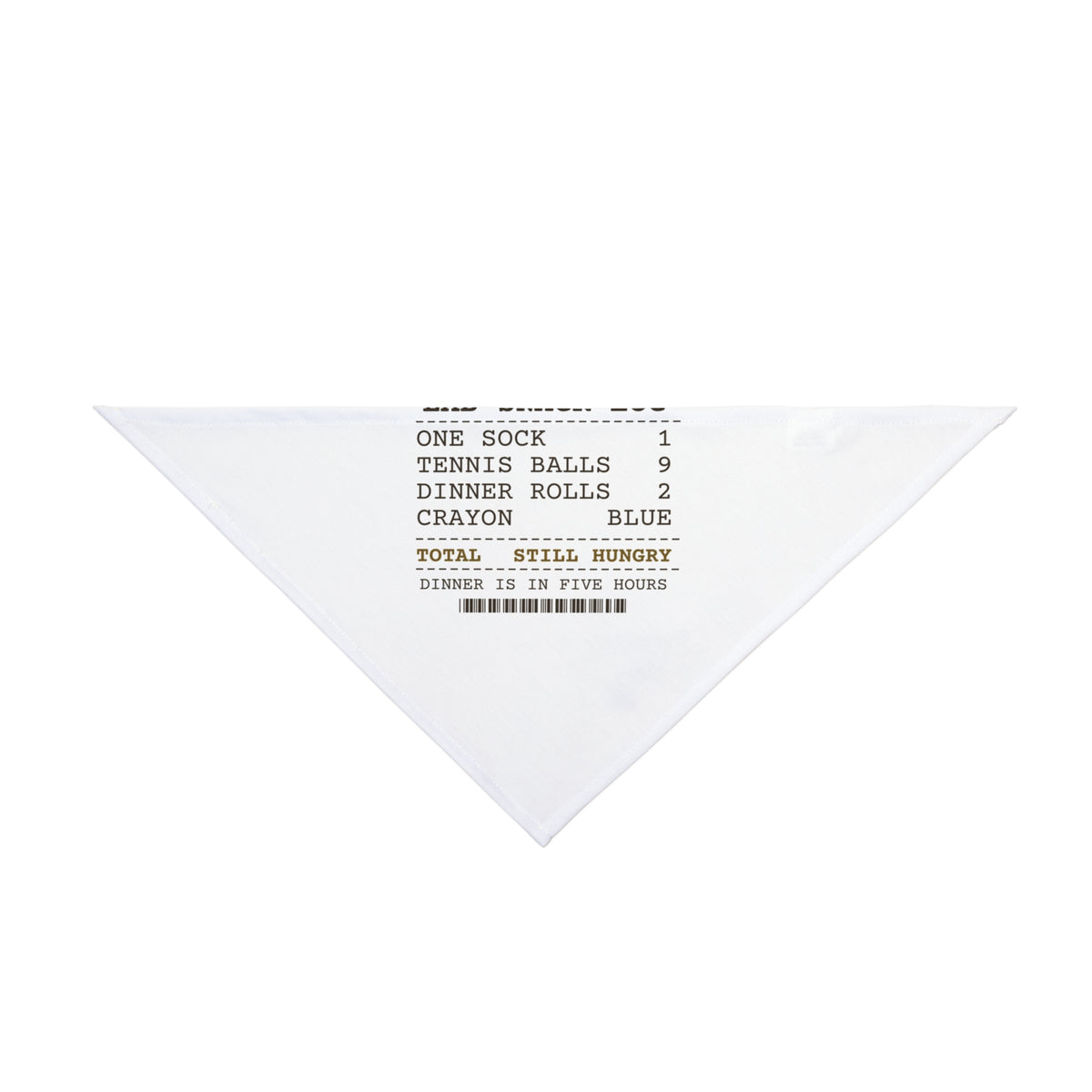 Funny Labrador Dog Bandana Snack Log Receipt Still Hungry