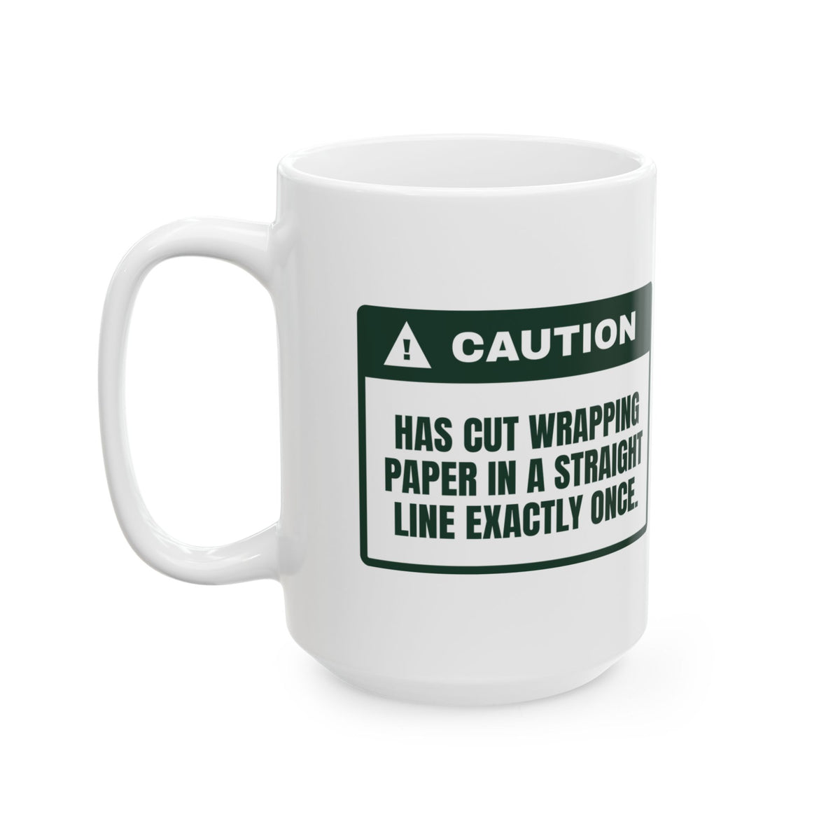 Funny Christmas Wrapping Paper Coffee Mug Cut The Paper Straight Once