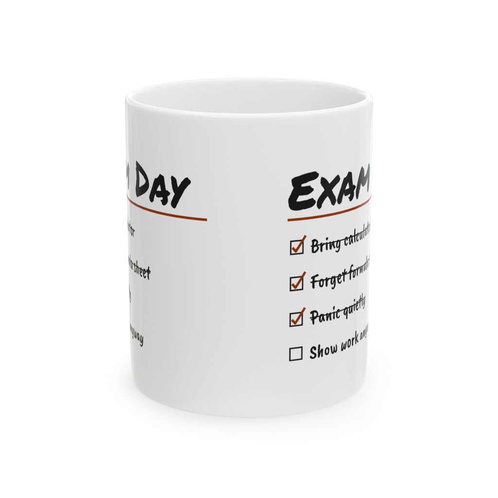 Math Lover Coffee Mug Exam Day Show Work Anyway