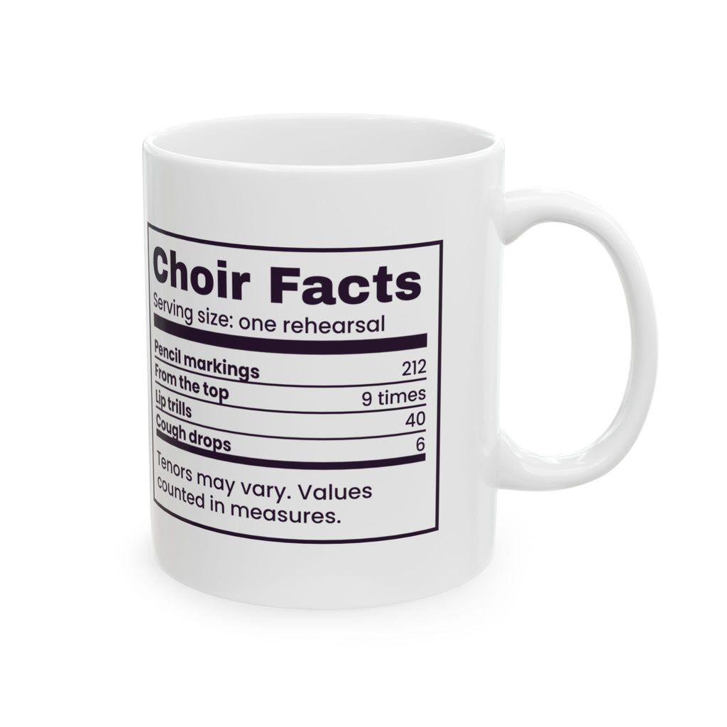 Funny Choir Coffee Mug Choir Facts Nutrition Label For Singers