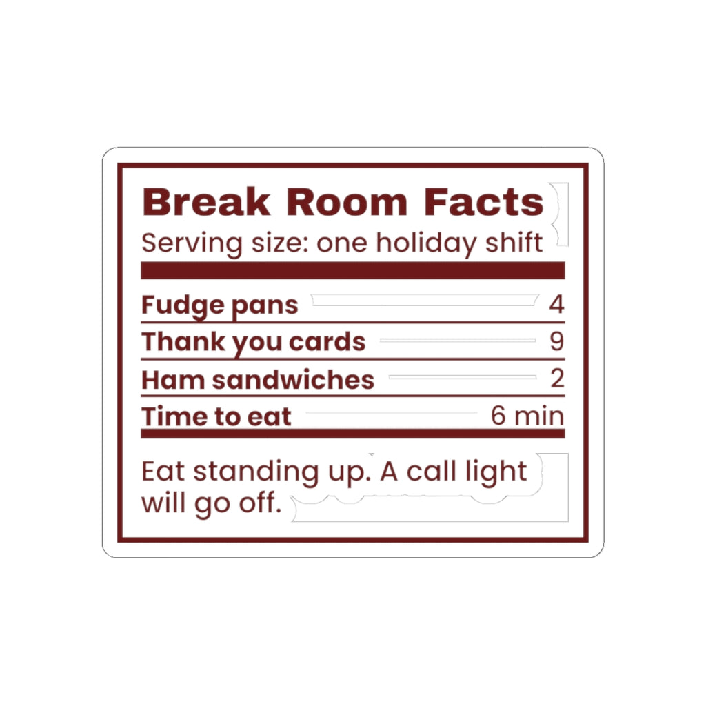 Funny Christmas Nurse Sticker Break Room Nutrition Facts