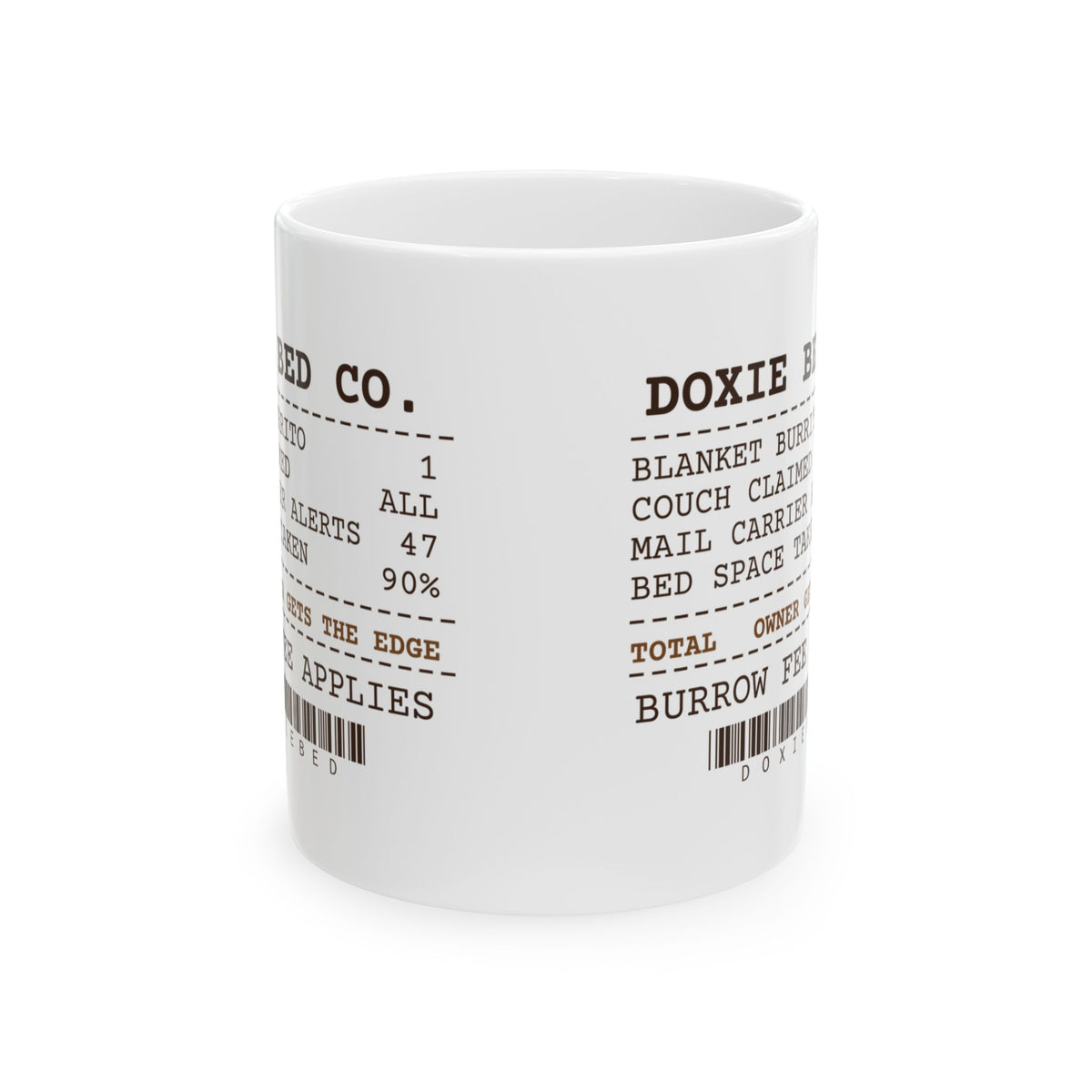 Funny Dachshund Mug Owner Gets The Edge Bed Receipt For Doxie Moms
