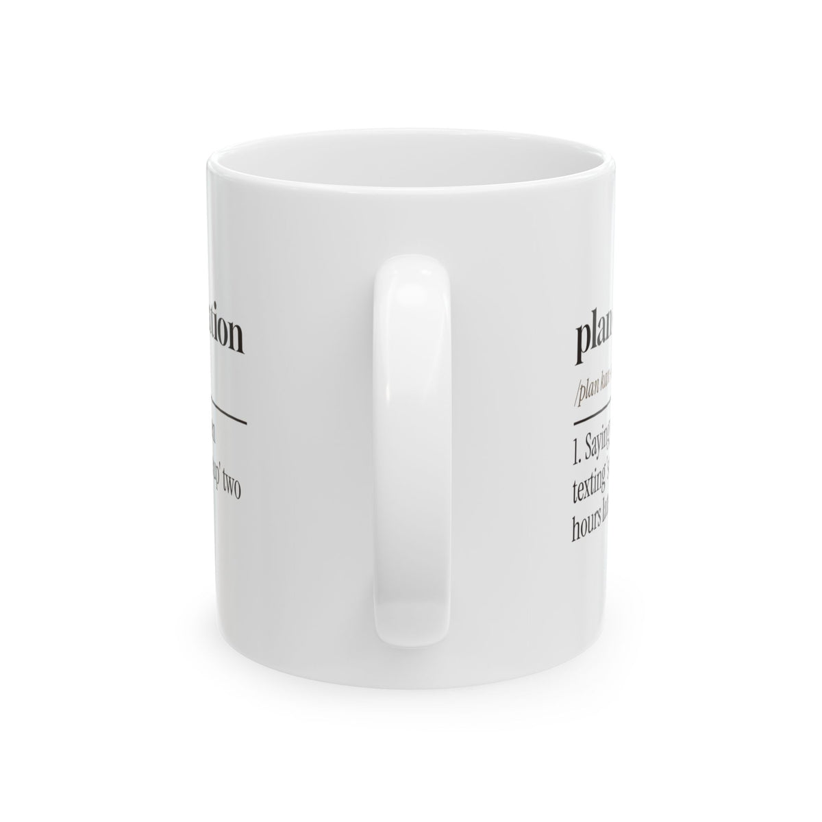 Funny Coffee Mug Plan Cancellation For Homebody