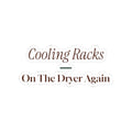 Funny Christmas Baking Sticker Cooling Racks On The Dryer Again
