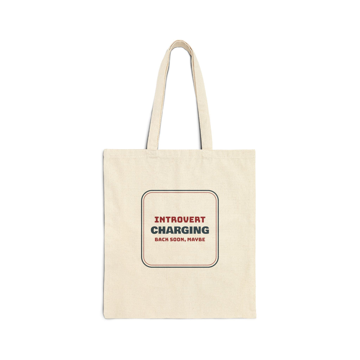 Funny Introvert Holiday Tote Bag Introvert Charging Back Soon Maybe