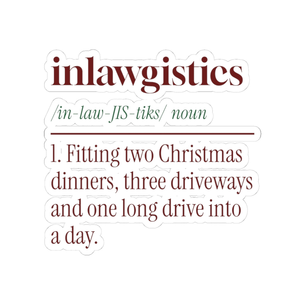 Funny Christmas In-Laws Sticker Inlawgistics Dictionary Definition