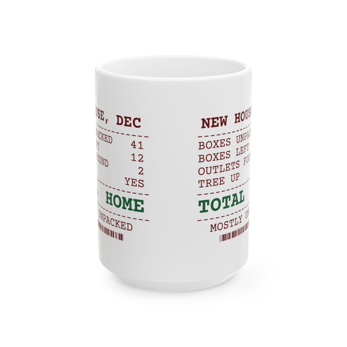 Funny Christmas Coffee Mug Boxes Left 12 Tree Up Anyway New House