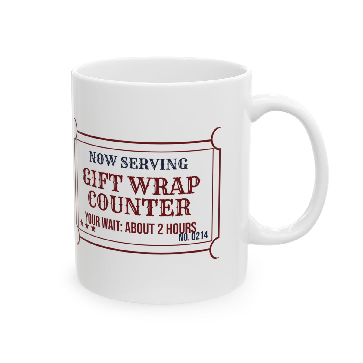 Funny Christmas Coffee Mug Gift Wrap Counter Ticket For Holiday Shoppers