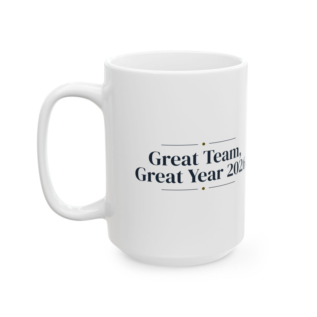 Christmas Coffee Mug Great Team Great Year 2026 For Coworkers