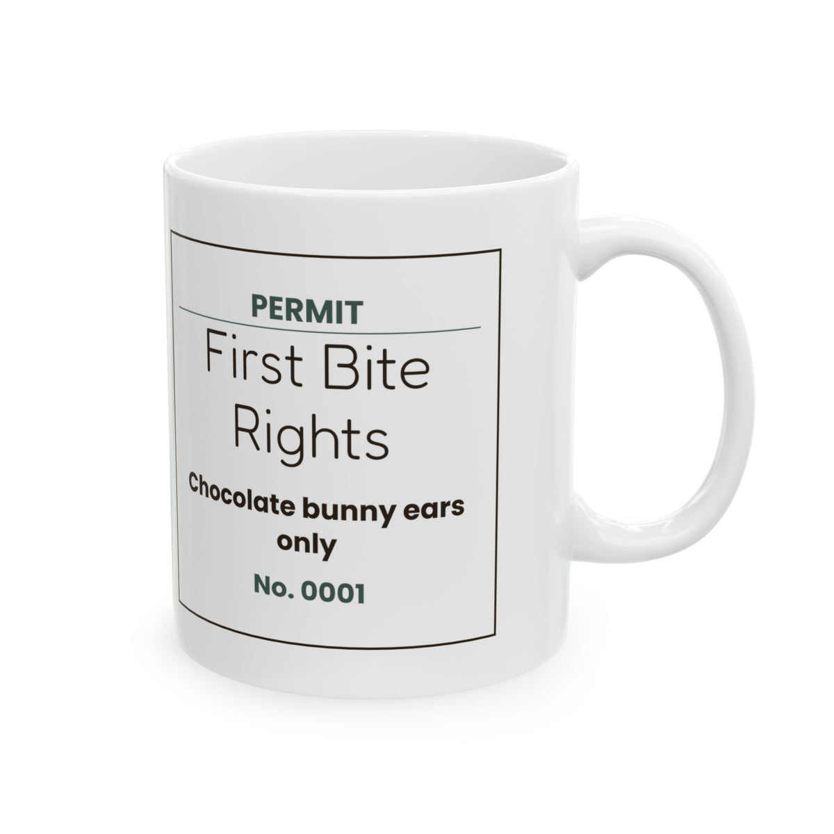 Funny Easter Bunny Ear Permit Coffee Mug For Parents