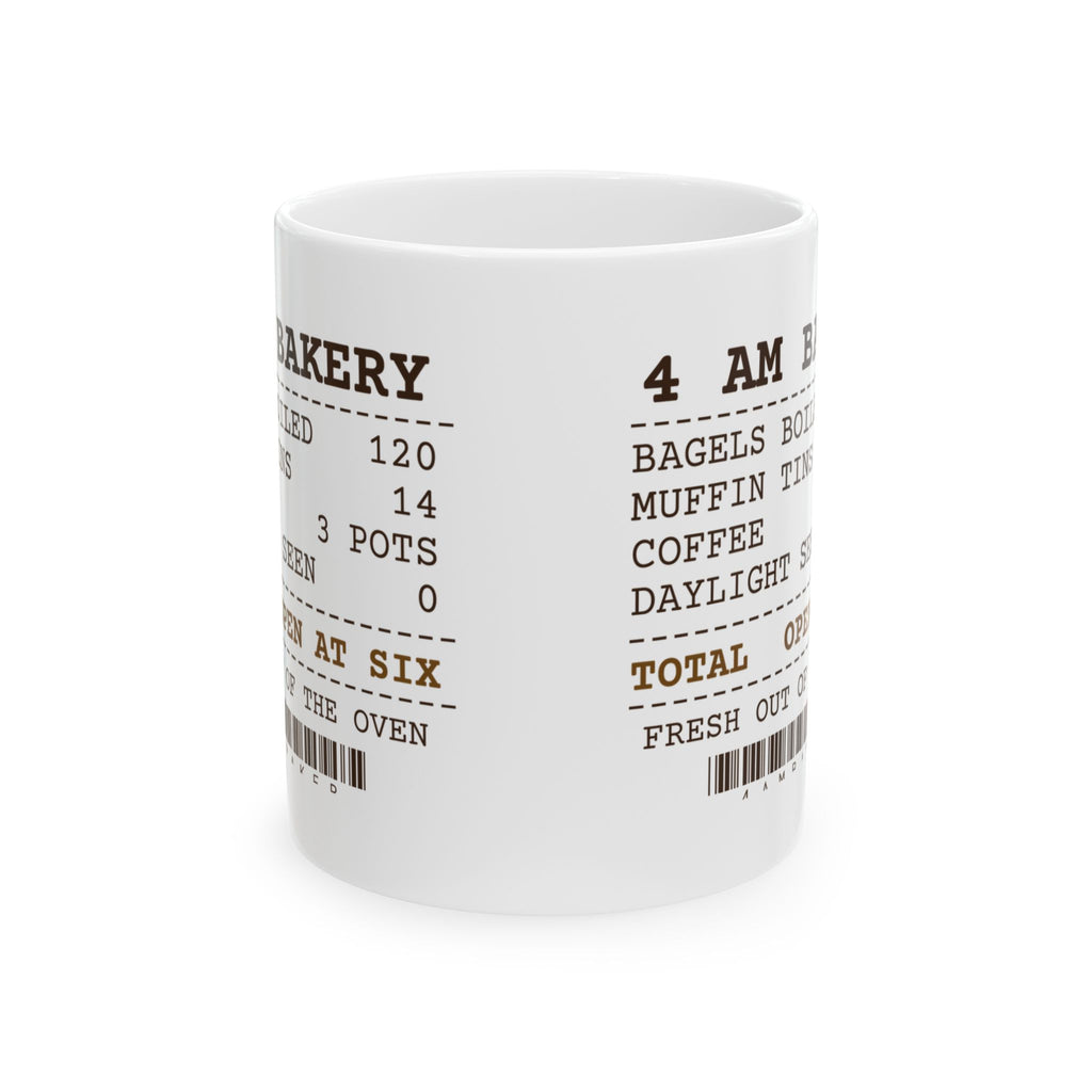Funny Baker Coffee Mug Bagels Boiled 120 Daylight Seen 0 Receipt